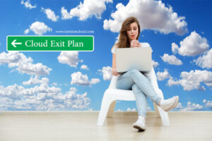 Lire la suite à propos de l’article Avec un fournisseur Cloud, protégez vos données avec un plan de sortie